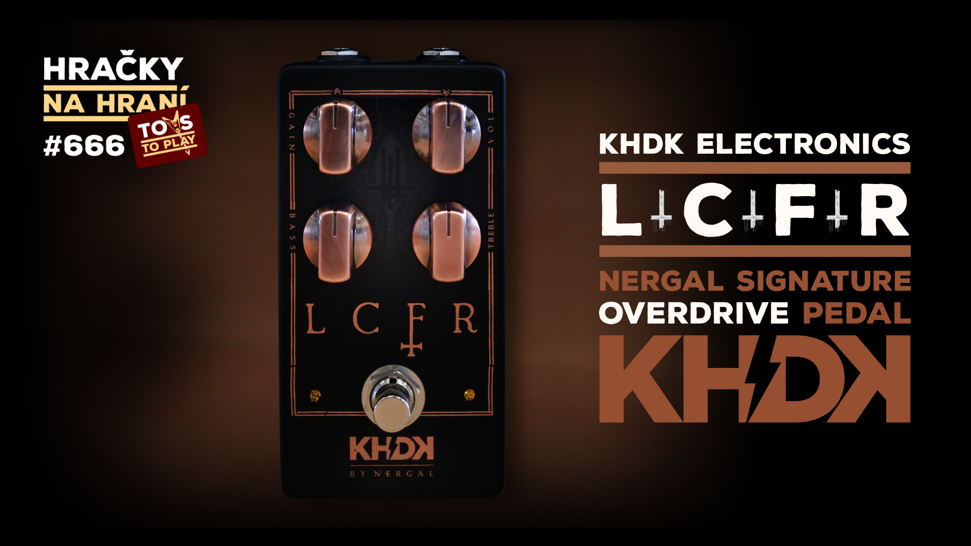 Toys to Play #666 - KHDK LCFR: Behemoth's Nergal Signature Overdrive
